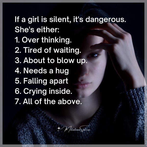 If a girl is silent