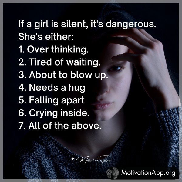 If a girl is silent