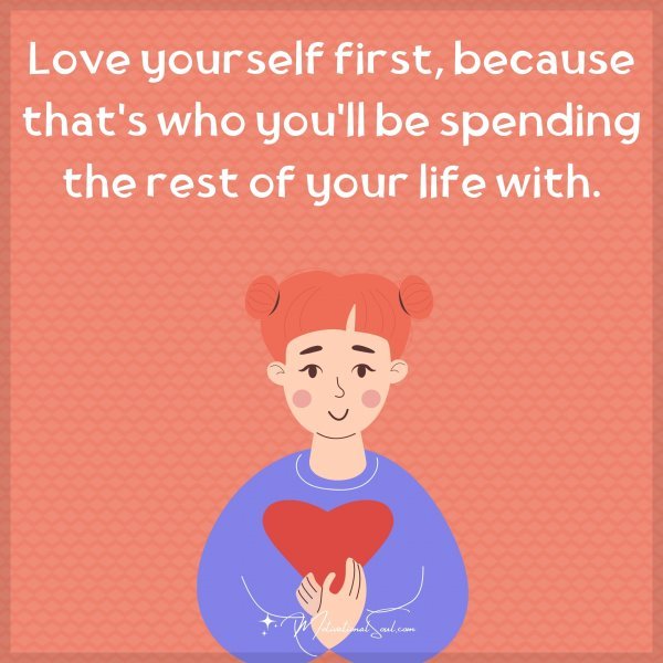 Love yourself