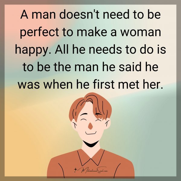 A man doesn't