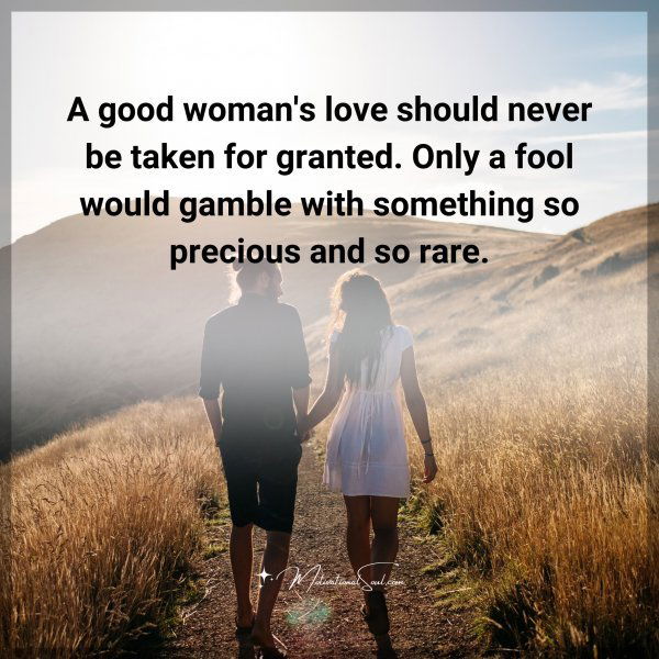 A good woman's