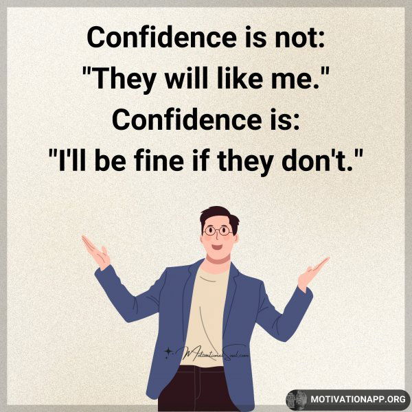 Confidence is not: