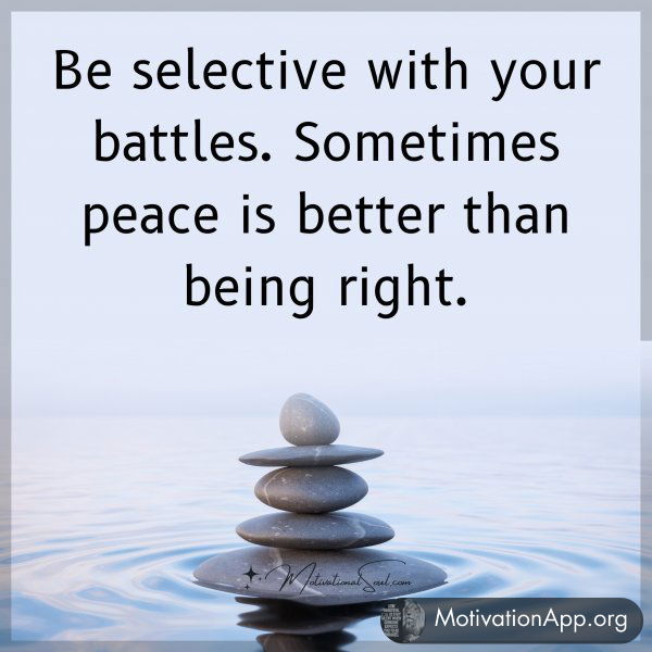 Be selective