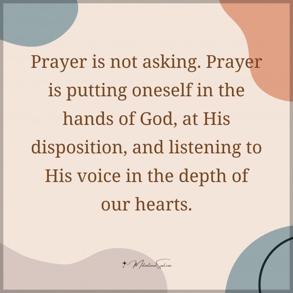 Prayer is not