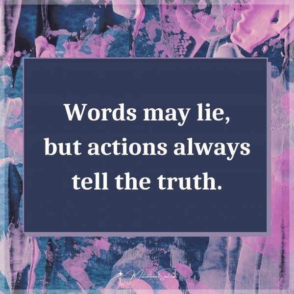 Words may lie