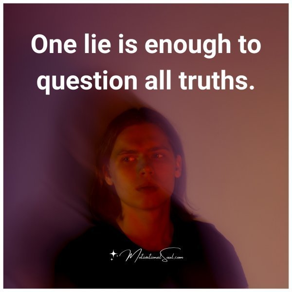 One lie