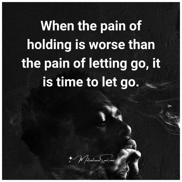 Quote: When
the pain of
holding is worse
than the pain