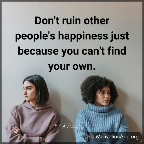 Don't ruin