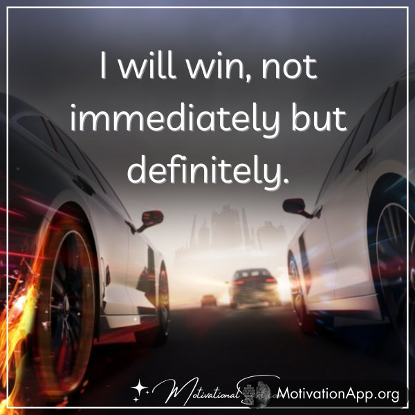 I WILL WIN