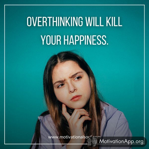 OVERTHINKING WILL