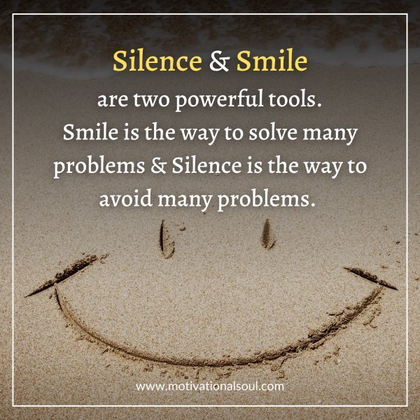 Silence & Smile