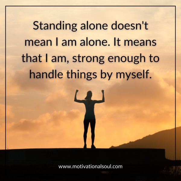 Standing alone doesn't