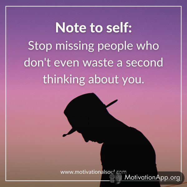 NOTE TO SELF: STOP MISSING