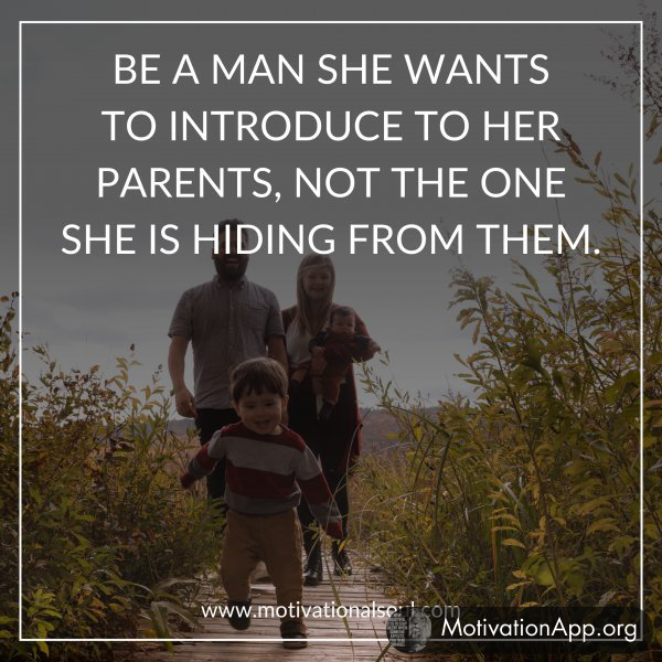 BE A MAN SHE WANTS