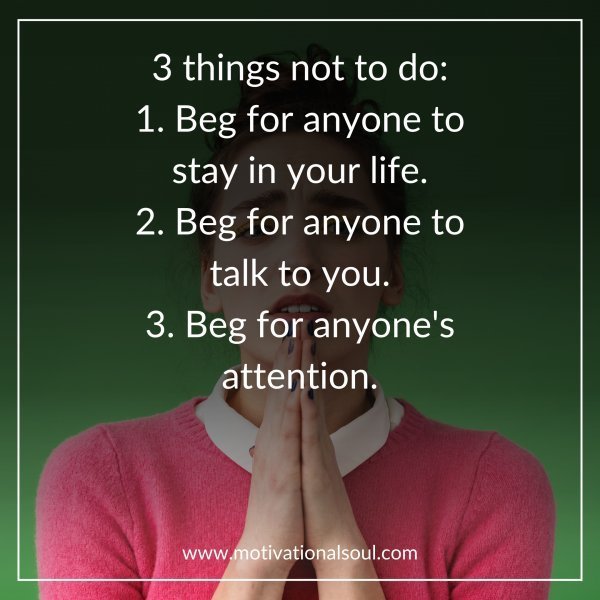 3 things not to do: