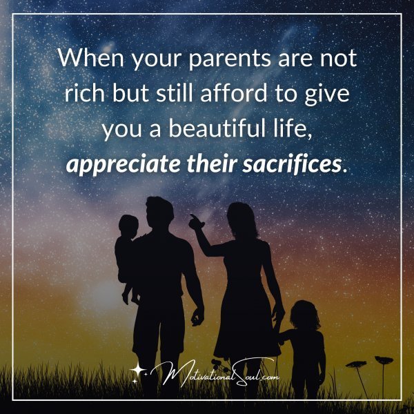 Quote: When your parents are not rich but still afford to give you a