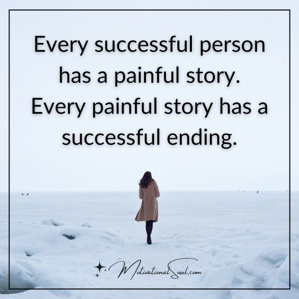 Every successful person has
