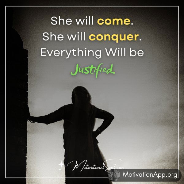 She will come.