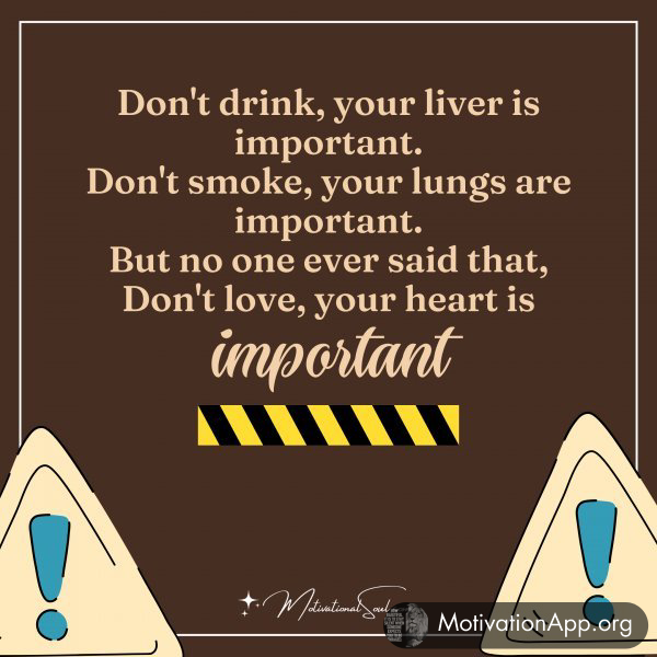 "Don't drink