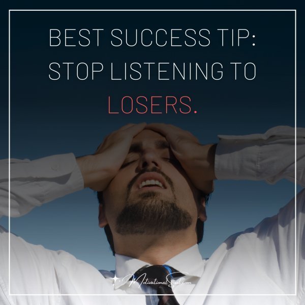 BEST SUCCESS TIP: