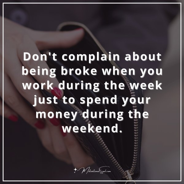 Don't complain about