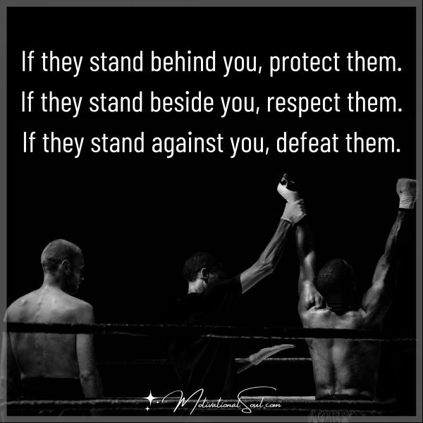 If they stand behind you