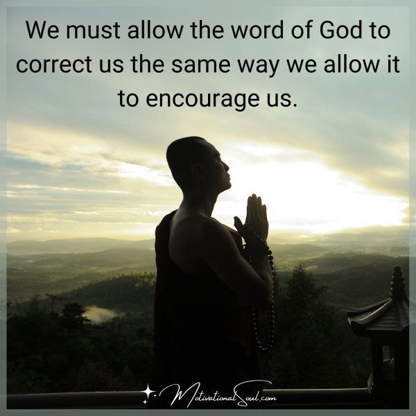 WE MUST ALLOW THE WORD OF GOD