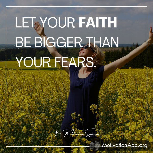 LET YOUR FAITH