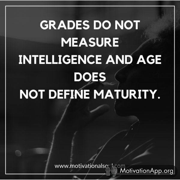 GRADES DO NOT MEASURE