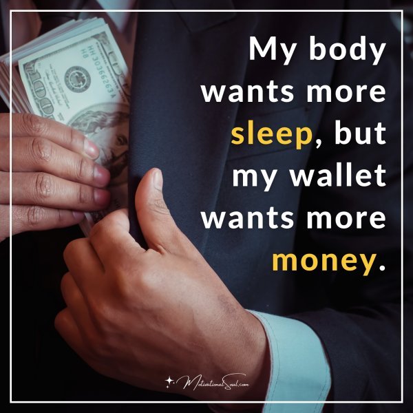 My body wants more sleep