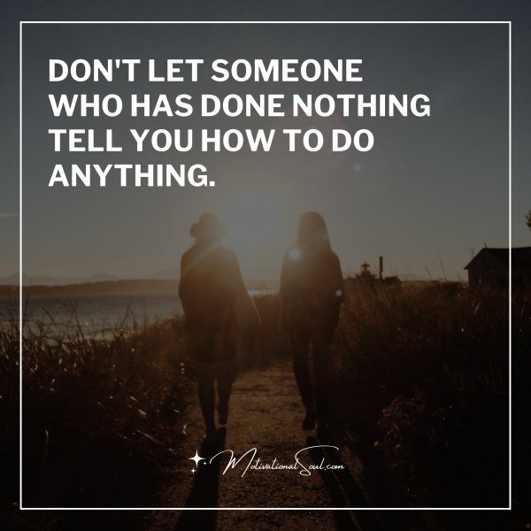 DON'T LET SOMEONE