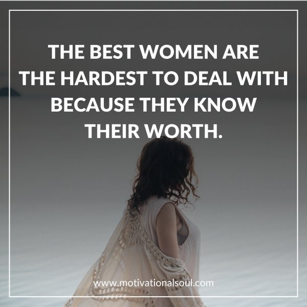 THE BEST WOMEN ARE