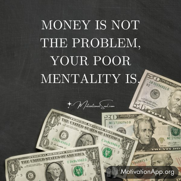 MONEY IS NOT