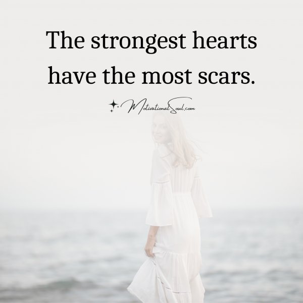 The strongest hearts