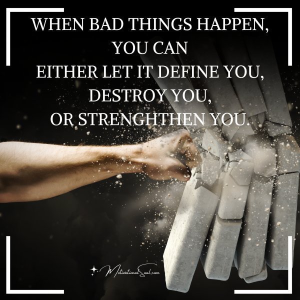 WHEN BAD THINGS HAPPEN
