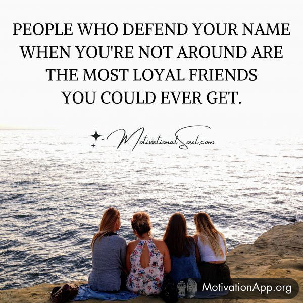 PEOPLE WHO DEFEND YOUR NAME