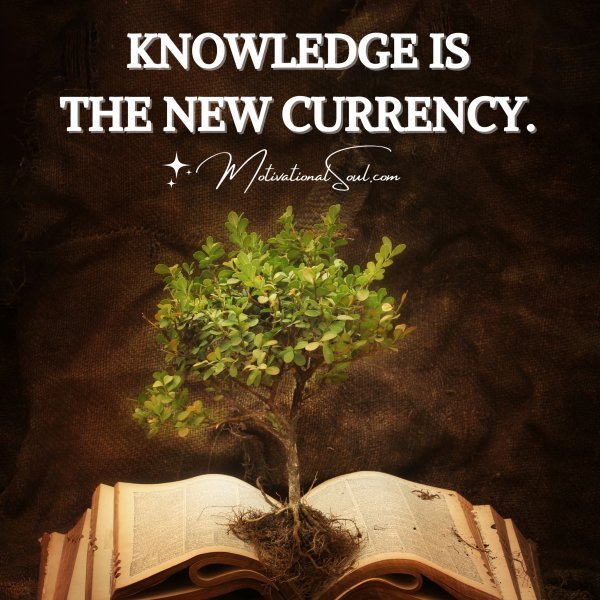 KNOWLEDGE IS