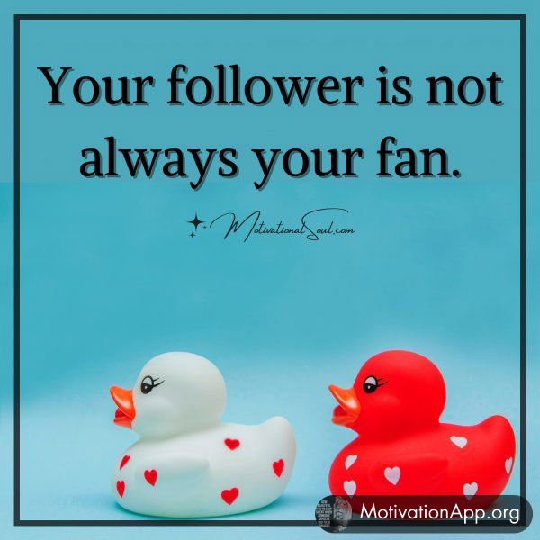 Your follower is not