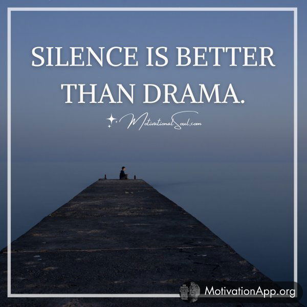 SILENCE IS BETTER