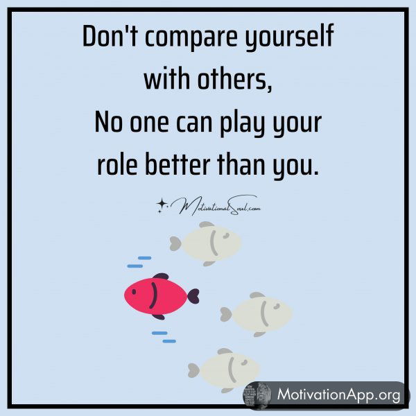 Don't compare yourself