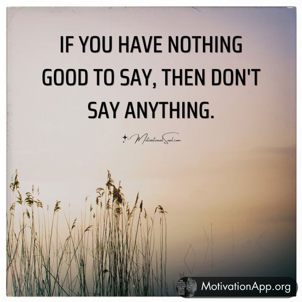 IF YOU HAVE NOTHING