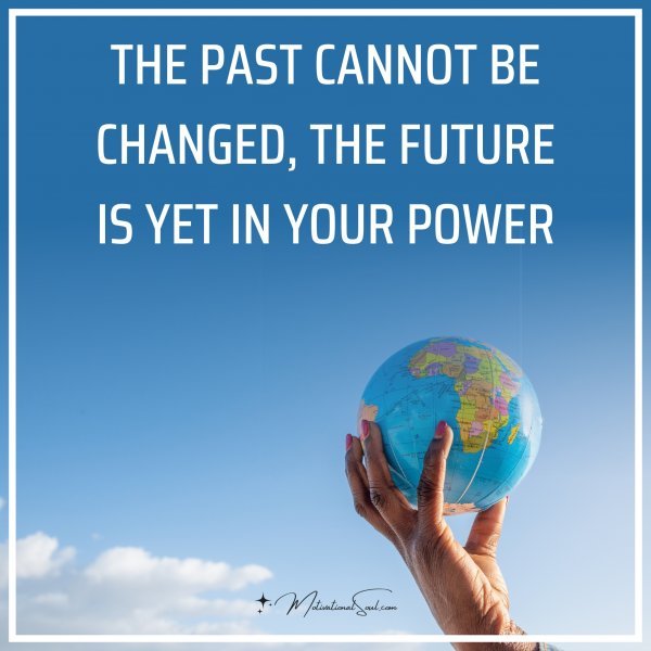 THE PAST CANNOT BE