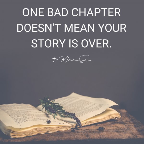ONE BAD CHAPTER