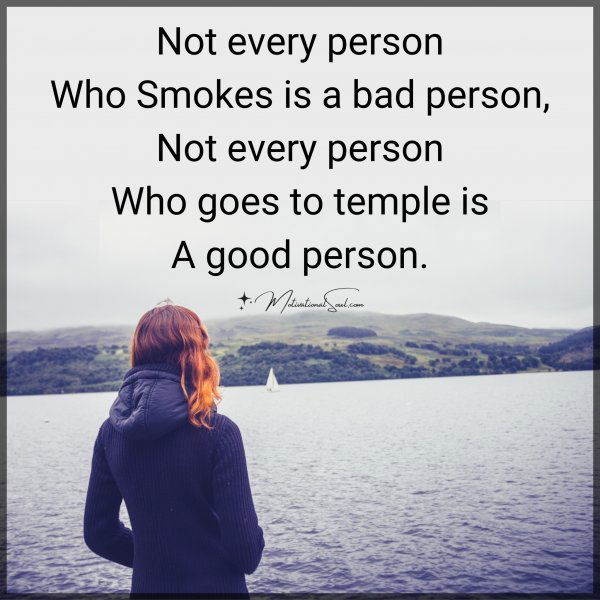 Not every person