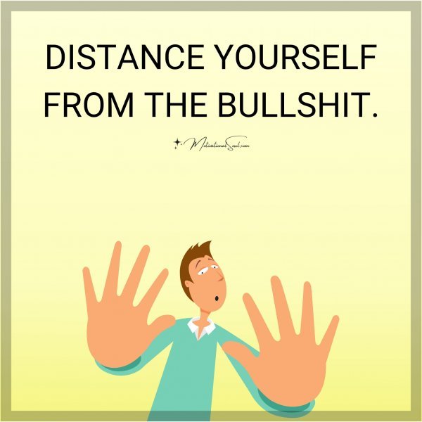 DISTANCE YOURSELF