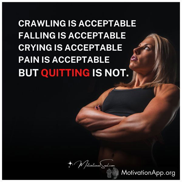 CRAWLING IS ACCEPTABLE