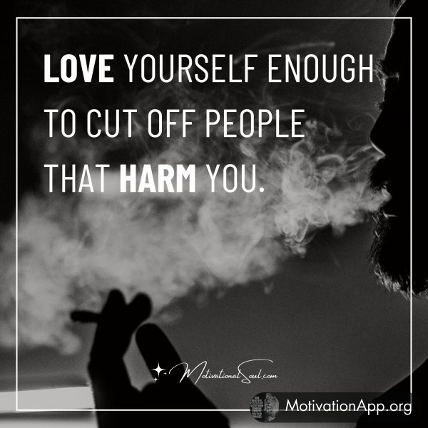 LOVE YOURSELF ENOUGH