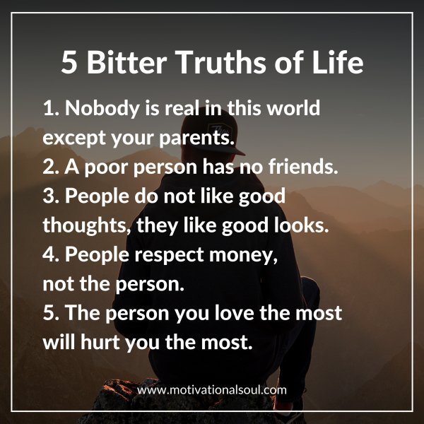 5 Bitter Truths of Life