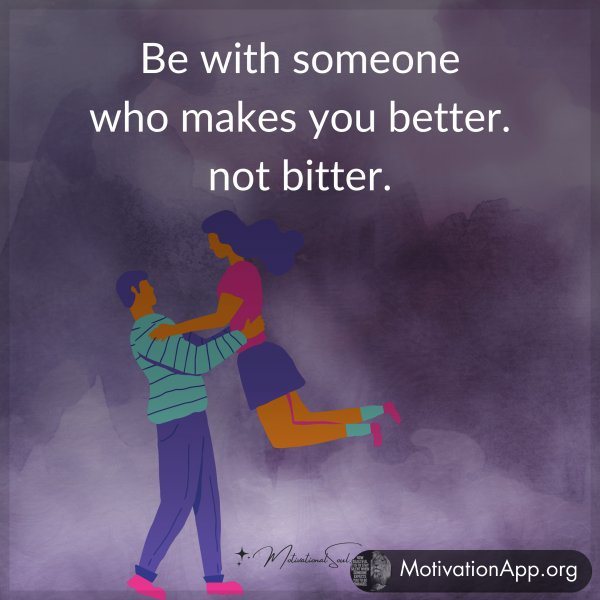 BE WITH SOMEONE