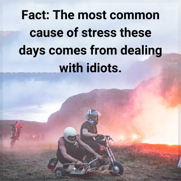 FACT: THE MOST COMMON CAUSE